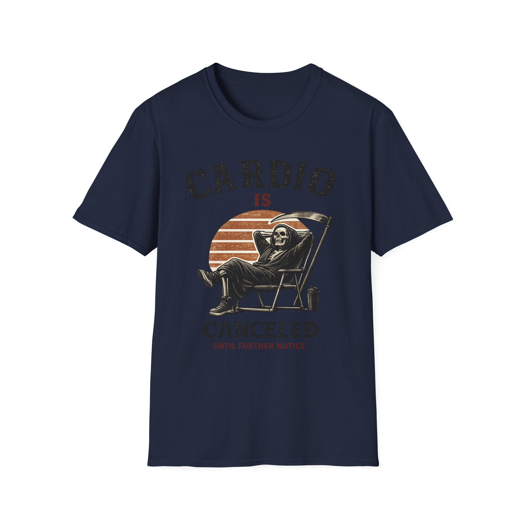 Cardio Is Canceled — Funny Grim Reaper Gym T-Shirt