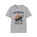 Cardio Is Canceled — Funny Grim Reaper Gym T-Shirt