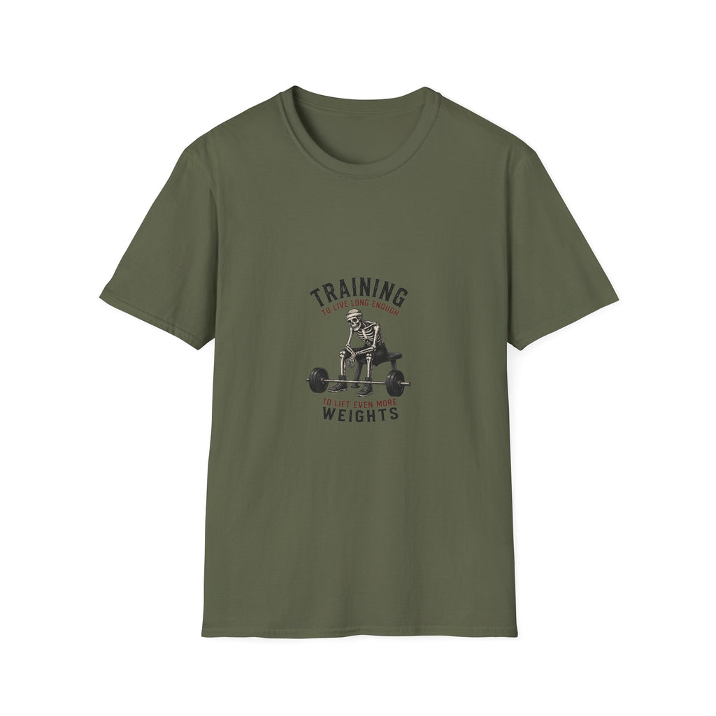Training To Live Long Enough To Lift More — Funny Skeleton Gym T-Shirt