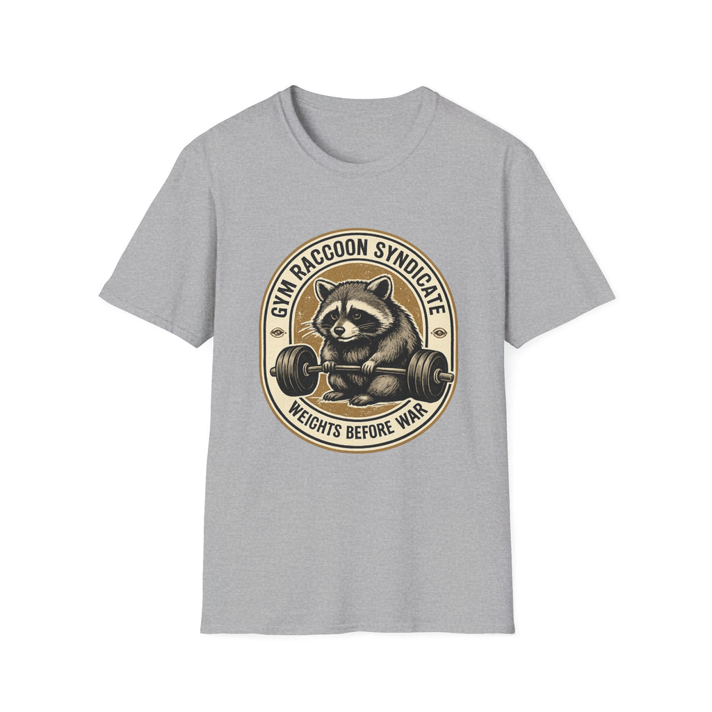 Gym Raccoon Syndicate — Weights Before War Gym T-Shirt