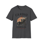 Cardio Is Canceled — Funny Grim Reaper Gym T-Shirt