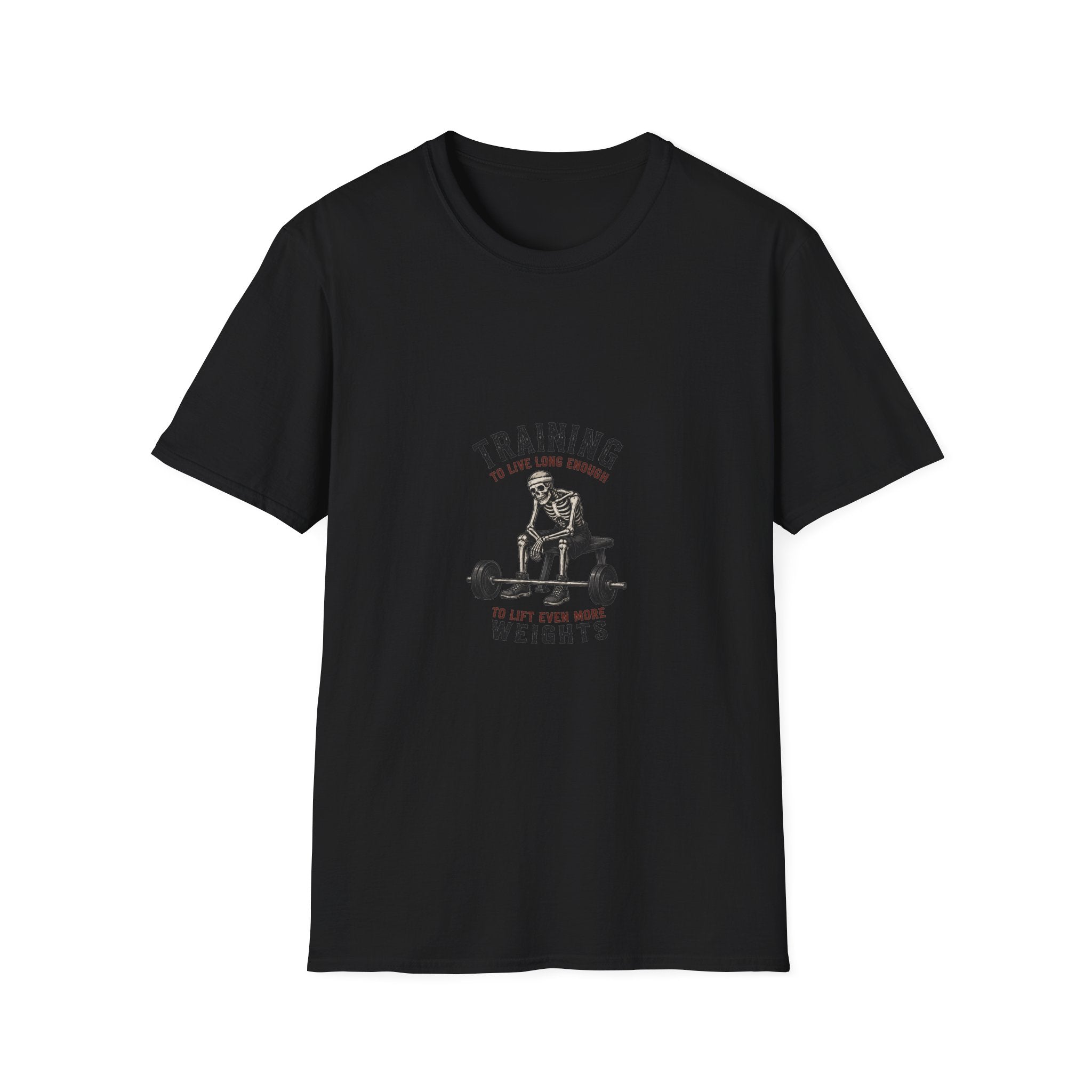 Training To Live Long Enough To Lift More — Funny Skeleton Gym T-Shirt