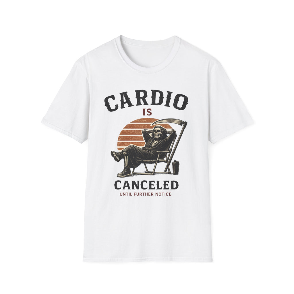 Cardio Is Canceled — Funny Grim Reaper Gym T-Shirt