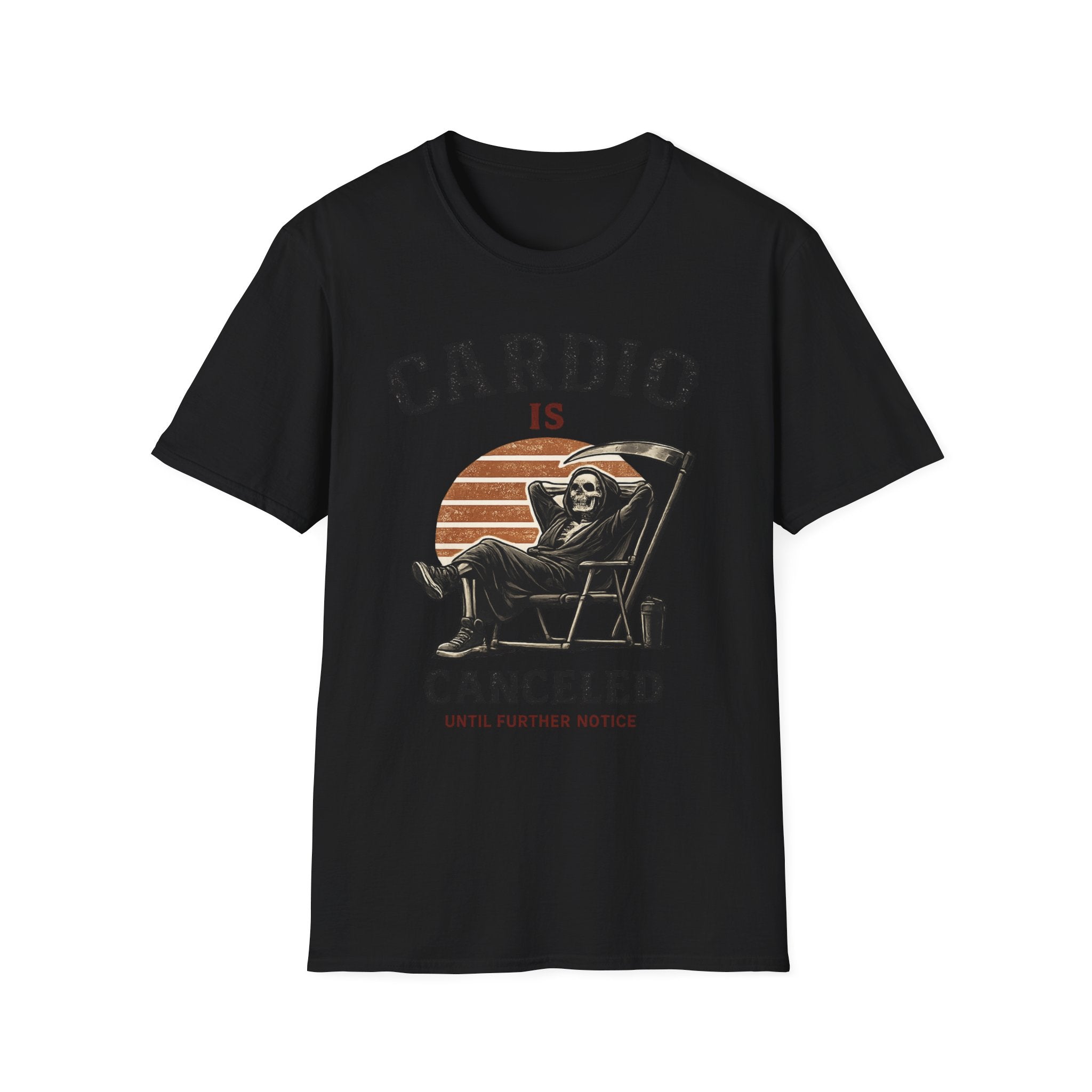 Cardio Is Canceled — Funny Grim Reaper Gym T-Shirt