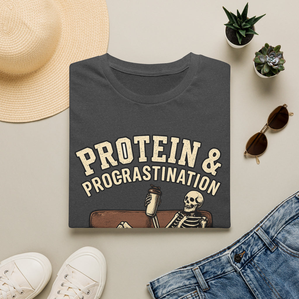 Protein & Procrastination — Funny Skeleton Gym T-Shirt